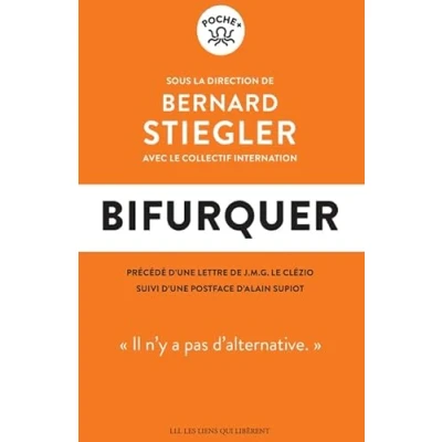Image de Bifurquer: Il n&#039;y a pas d&#039;alternative Livre d’occasion Correct