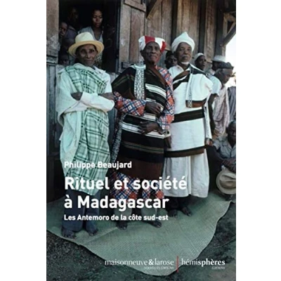 Image de Rituel et société à Madagascar : Les Antemoro de la côte sud est