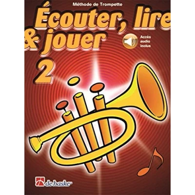 Image de Ecouter, lire &amp; jouer 2 trompette recueil + enregistrement(s) en ligne