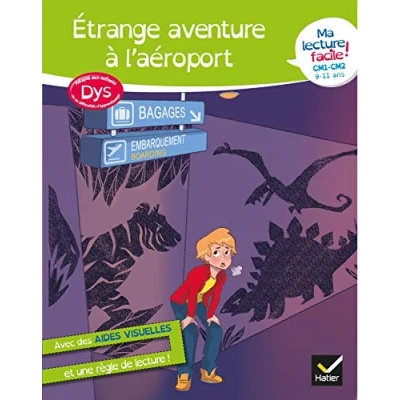 Image de Ma lecture facile DYS CM1 CM2 : Etrange aventure à l&#039;aéroport Livre d’occasion Correct