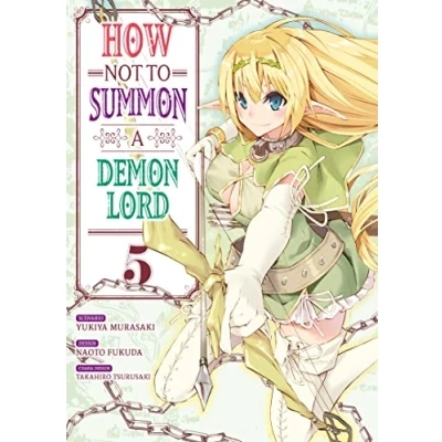 Image de How NOT to Summon a Demon Lord Tome 5