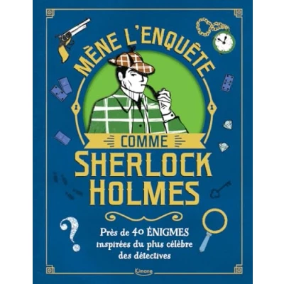Image de Mène l&#039;enquête comme Sherlock Holmes Livre d’occasion Très bon