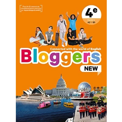 Image de Bloggers NEW 4e Livre élève: Connected with the world of English d’occasion Bon