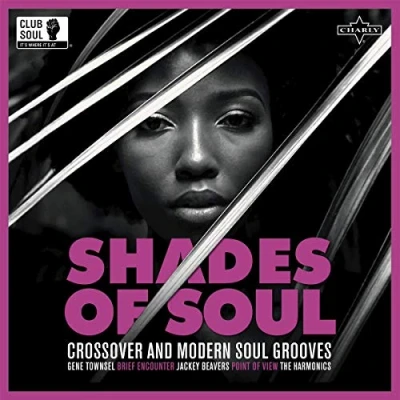 Image de Disque LP VARIOUS Shades Of Soul Crossover And Mode CHARLYL317 Charly Records 2019 UK Soul/Funk