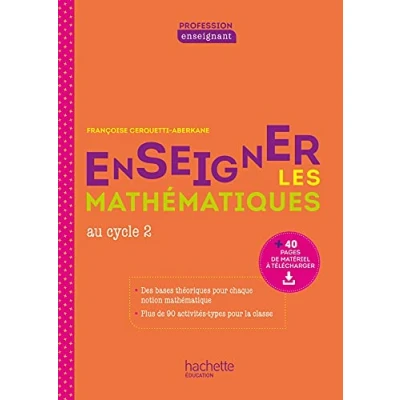 Image de Profession enseignant Enseigner les Mathématiques au cycle 2 Ed. 2021