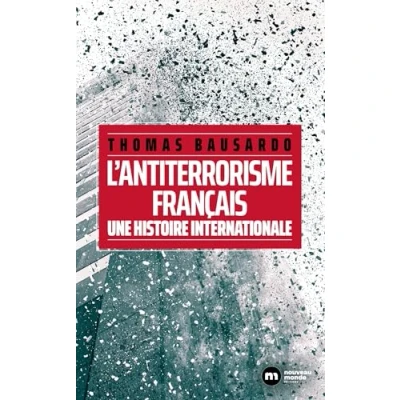 Image de Les coopérations européennes de l&#039;antiterrorisme