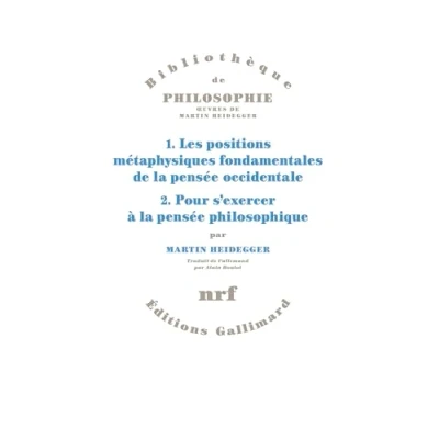 Image de 1. Les positions métaphysiques fondamentales de la pensée occidentale. 2. Pour s&#039;exercer à philosophique.