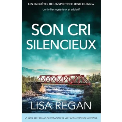 Image de Son Cri silencieux: Un thriller mystérieux et addictif