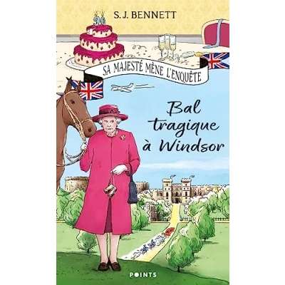 Image de Bal tragique à Windsor, Tome 1 (Tome 1): Sa Majesté mène l&#039;enquête Livre d’occasion Correct