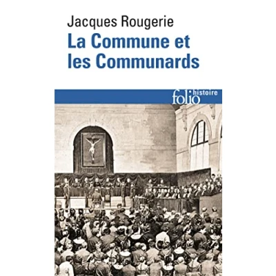 Image de La Commune et les Communards Livre d’occasion Très bon