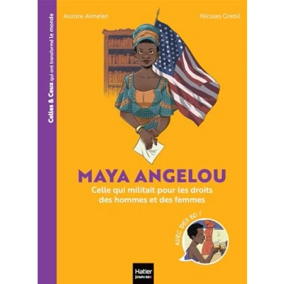 Image de Celles et ceux qui ont transformé le monde Maya Angelou