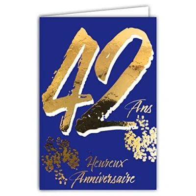 Image de Carte Anniversaire 42 ans en Or Doré Brillant Relief Texturé pour Homme Femme Texte Coloré Adapté à l’Âge l’Intérieur Enveloppe incluse Fabriquée France ColorAges Afie 69 2442