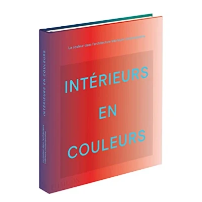 Image de Intérieurs en couleur: La couleur dans l&#039;architecture d&#039;intérieur contemporaine Livre d’occasion Bon
