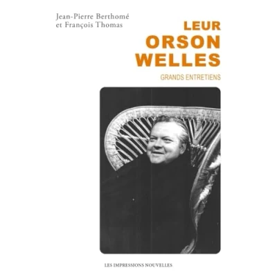 Image de Leur Orson Welles Grands entretiens (Broché)