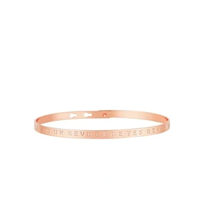 Image de Mes bijoux.fr Fais DE TA Vie Un Reve ET TES REVES Une REALITE Jonc rosé Bracelet à Message