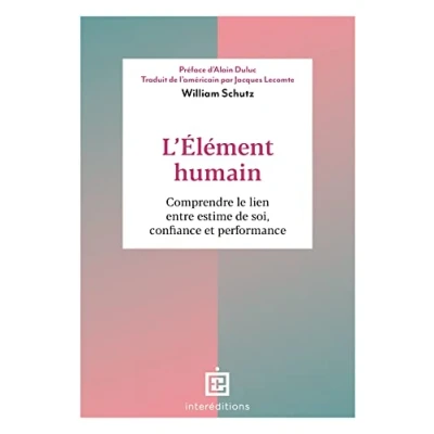 Image de L&#039;élément humain: Comprendre le lien entre estime de soi, confiance et performance