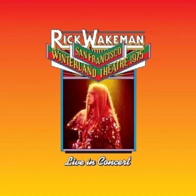 Image de CD RICK WAKEMAN LIVE AT THE WINTERLAND THEATRE 1975 Rrawmfgz015cd RRAW Rock Non Japonais Occasion