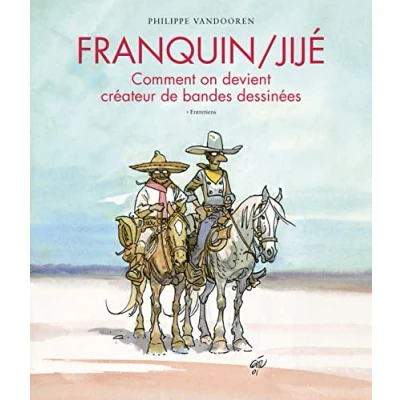 Image de Franquin/Jijé ? Comment on devient créateur de bandes dessinées Tome 0 o Livre d’occasion Correct