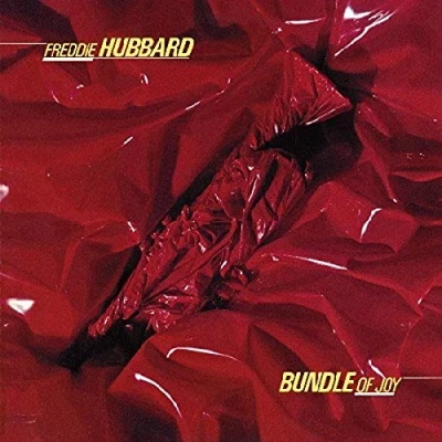 Image de CD FREDDIE HUBBARD Bundle Of Joy WOU4902 WOUNDED BIRD RE 2009 US Jazz Occasion