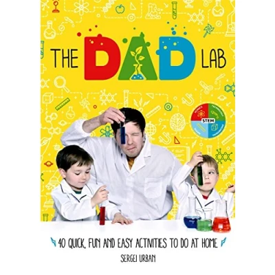 Image de TheDadLab: 40 Quick, Fun and Easy Activities to do at Home