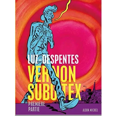 Image de Vernon Subutex (BD) Première partie Livre d’occasion Très bon