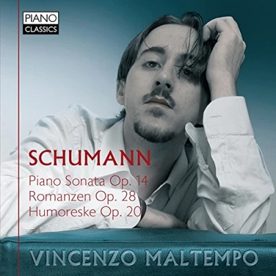 Image de Schumann: Piano Sonata OP.14 Romanzen OP.28 Humoreske OP.20