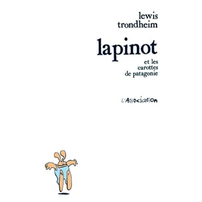 Image de Les formidables aventures de Lapinot : carottes Patagonie Livre d’occasion Correct
