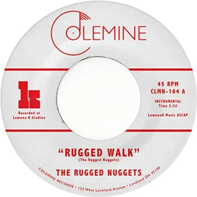 Image de Disque 7 pouces Rugged NUGGETS Walk / Take Me With You CLMN164 Colemine Record 2019 US Soul/Funk