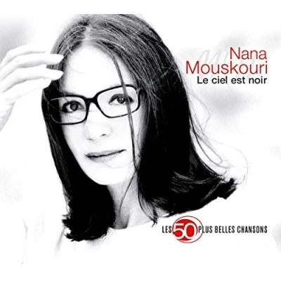 Image de Le Ciel Est Noir Les 50 Plus Belles Chansons de Nana Mouskouri Livre d’occasion Correct