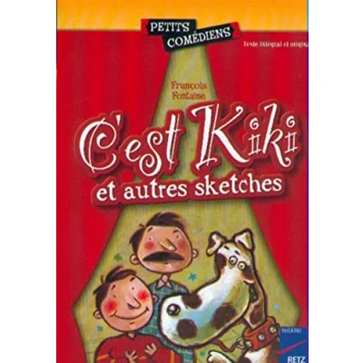 Image de C&#039;est Kiki et autres sketches Livre d’occasion Correct