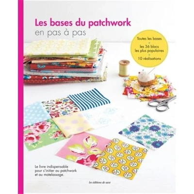 Image de LES BASES DU PATCHWORK Livre d’occasion Correct