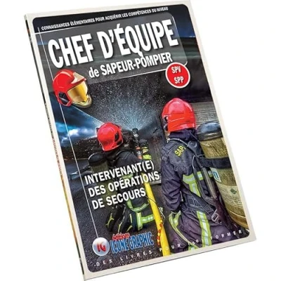 Image de Livre &quot;Chef d&#039;équipe de Sapeur Pompier Intervenant(e) des opérations secours&quot;