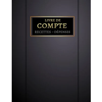 Image de livre de compte: Cahier recettes dépenses Carnet tenue comptes Registre comptabilite Bilan Micro entrepreneurs Recette depense auto ... Comptables françaises Facile, Sample A