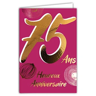 Image de Carte Anniversaire 75 ans en Or Doré Brillant Relief Texturé pour Homme Femme Texte Coloré Adapté à l’Âge l’Intérieur Enveloppe incluse Fabriquée France ColorAges Afie 69 2475
