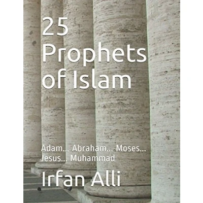 Image de 25 Prophets of Islam: Adam... Abraham... Moses... Jesus... Muhammad