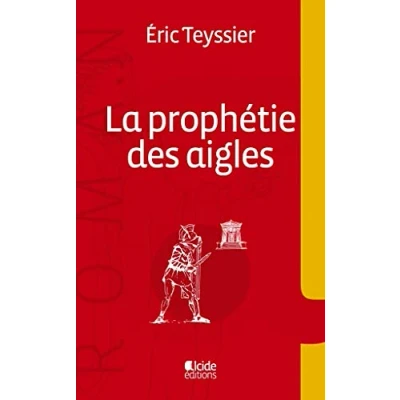 Image de La prophétie des aigles Livre d’occasion Correct