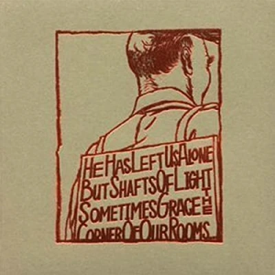Image de He Has Left Us Alone But Shafts Light Sometimes Grace The Corner of Our Rooms