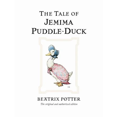 Image de The Tale of Jemima Puddle Duck: original and authorized edition