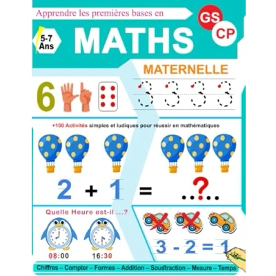 Image de Maths Maternelle GS CP: Cahier d&#039;Activités de Maths. Apprendre les Chiffres, Compter, Addition, Soustraction, Formes, Mesure et Bien Encore!