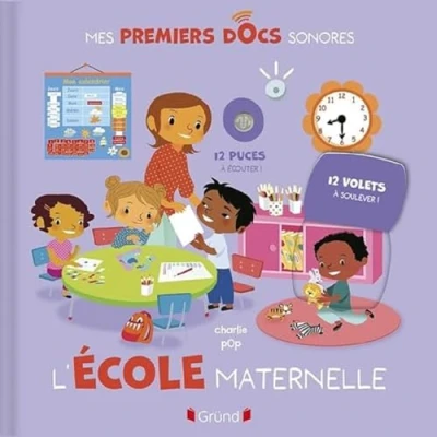 Image de L&#039;école maternelle Livre sonore et d&#039;éveil avec 12 puces sonores des volets À partir de 1 an (Nouveau format) d’occasion Bon