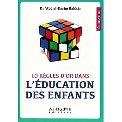 Image de 10 re?gles d&#039;or dans l&#039;e?ducation des enfants