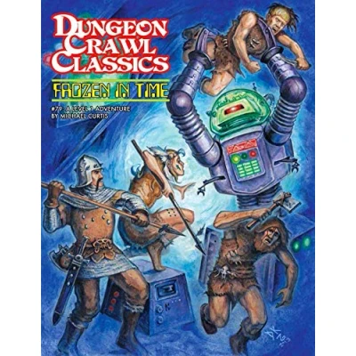 Image de Dungeon Crawl Classics 13 : Dans les glaces du temps (Niv1) Livre d’occasion Correct