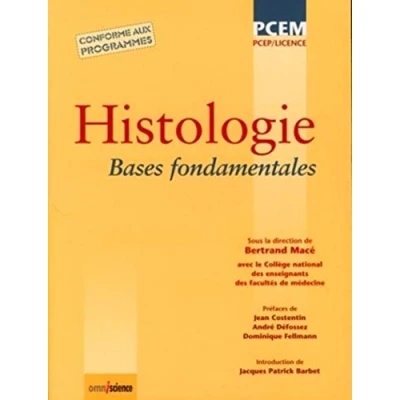 Image de Histologie Bases fondamentales. PCEP/Licence. Conforme aux programmes. Livre d’occasion Bon