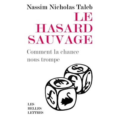 Image de Le Hasard Sauvage Comment la Chance Nous Trompe [Format Poche] Livre d’occasion Correct