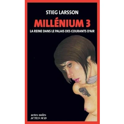 Image de Millénium 3 La Reine dans le palais des courants d&#039;air: Livre d’occasion Correct