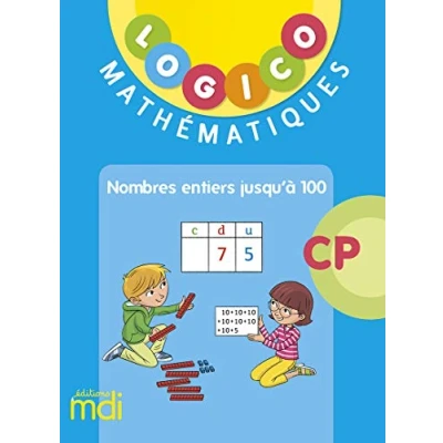 Image de Pochette Logico Mathématiques CP Nombres jusqu&#039;à 100: 40 fiches Livre d’occasion Bon