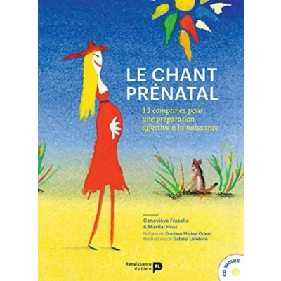 Image de Le chant prénatal Livre d’occasion Correct
