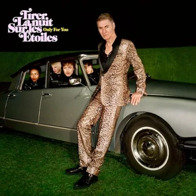 Image de Tirer La Nuit sur les étoiles Only For You (Deluxe Version)