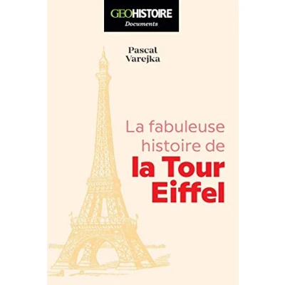 Image de la fabuleuse Histoire de Tour Eiffel Livre d’occasion Correct