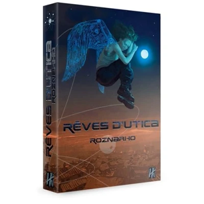 Image de Rêves d&#039;Utica